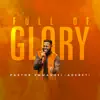 Pastor Emmanuel-Adereti - Full of Glory - EP